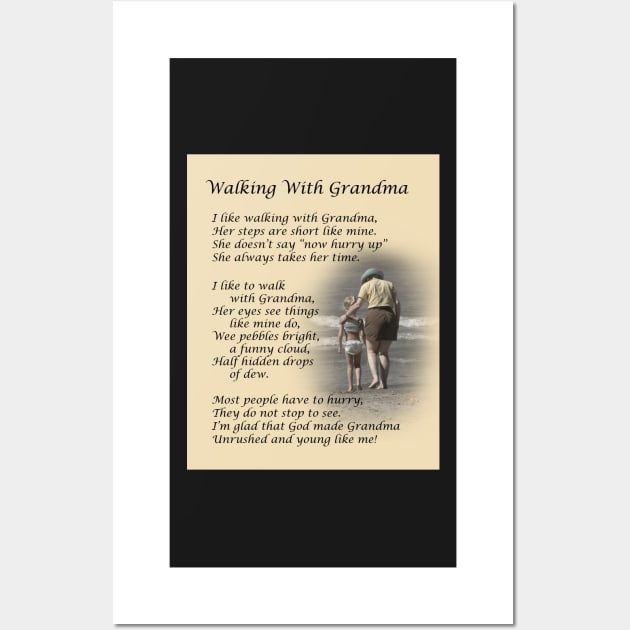 Walking With Grandma Poem Wall Art by dalekincaid